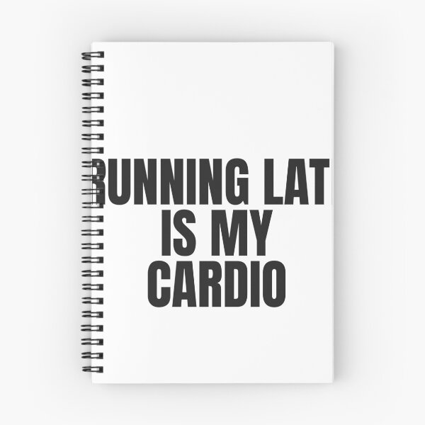 Item preview, Running Late Is My Cardio designed and sold by JongoMongo.