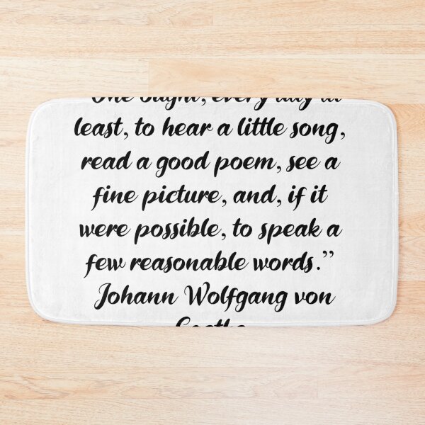 Item preview, Hear a Little Song Every Day - Goethe Quote designed and sold by 4ever-Undaunted.