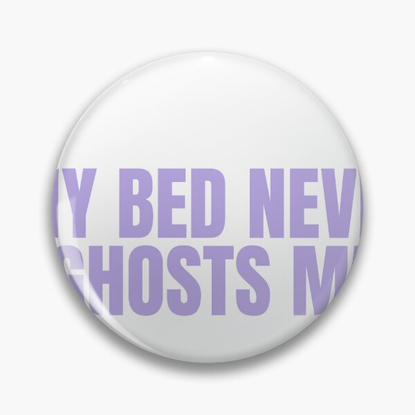 Item preview, My Bed Never Ghosts Me designed and sold by JongoMongo.