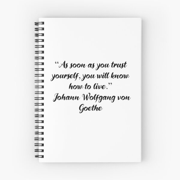 Item preview, Trust Yourself, Know How to Live - Goethe Quote designed and sold by 4ever-Undaunted.