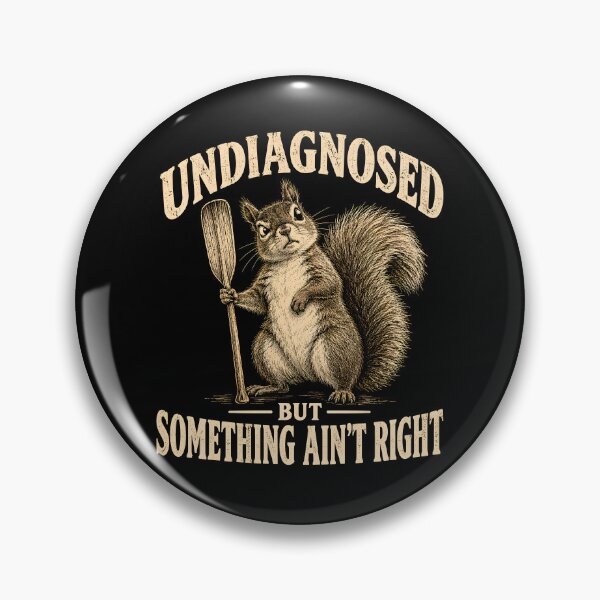 Item preview, Undiagnosed But Something Ain't Right designed and sold by a-turner-paint.