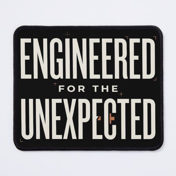 Item preview, Engineered for the Unexpected Engineering Humor designed and sold by Amr Darwish Graphic designer.