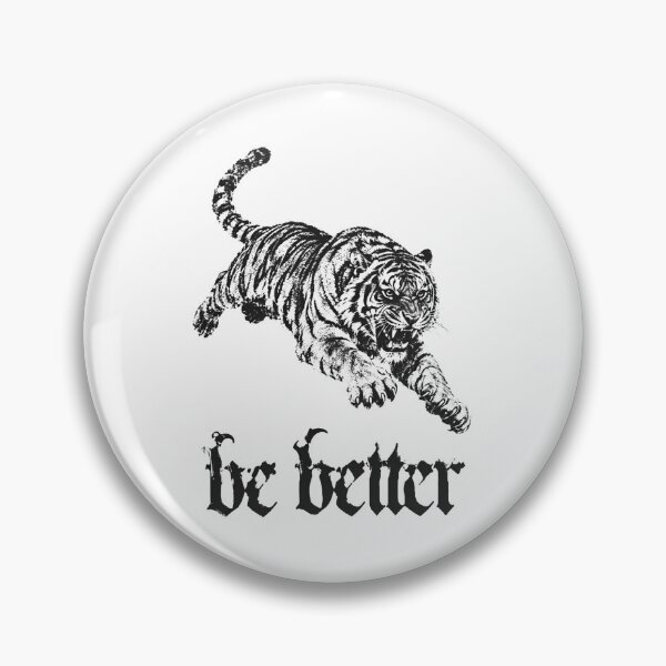 Item preview, Be Better Tiger Xerox Poster designed and sold by OneCklick.