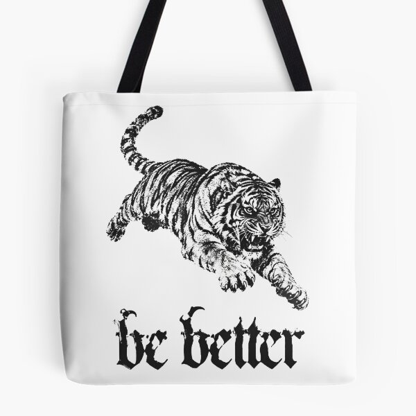 Item preview, Be Better Tiger Xerox Poster designed and sold by OneCklick.