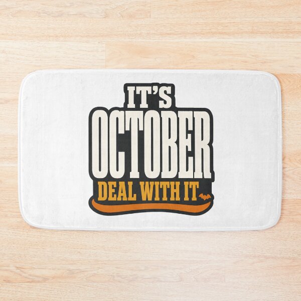Item preview, it's October deal with it  designed and sold by VYRON STUDIO.