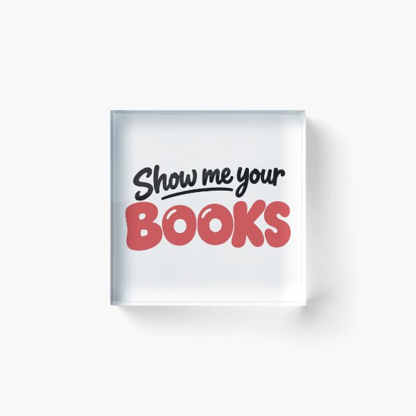Item preview, Show me your Books designed and sold by People Tee.