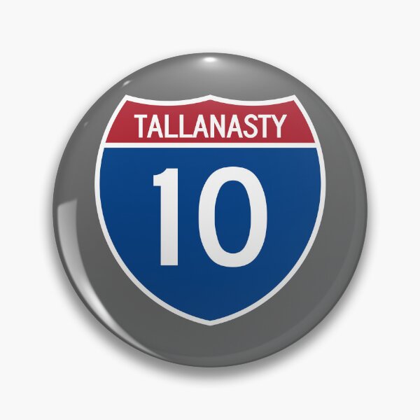 Artikelvorschau, I-10 Tallanasty Interstate Schild entworfen und verkauft von Karate Octopus.