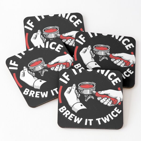Item preview, If It's Nice Brew It Twice Coffee Lover Barista Espresso Enthusiast designed and sold by ZAbiriarto.