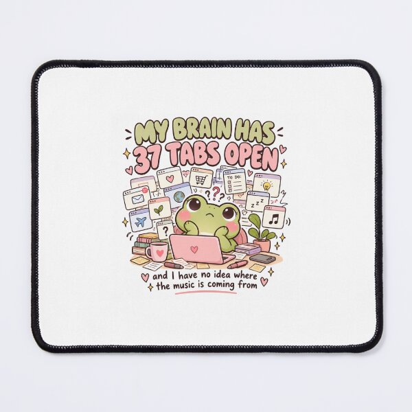 Item preview, My Brain Has 37 Tabs Open – Cute Frog Overthinking Humor designed and sold by Blush & Grit .