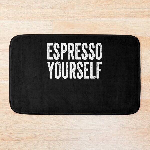 Item preview, Espresso Yourself Coffee Lover Espresso Drinker designed and sold by ZAbiriarto.