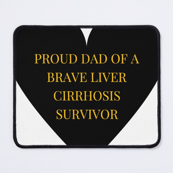 Item preview, Proud Dad of a Brave Liver Cirrhosis Survivor designed and sold by TheIconSmith.