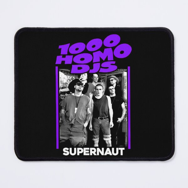 Item preview, 1000 Homo DJs Supernaut designed and sold by georgeweigan.