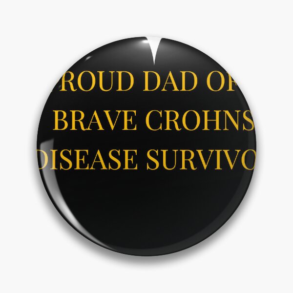 Item preview, Proud Dad of a Brave Crohns Disease Survivor designed and sold by TheIconSmith.