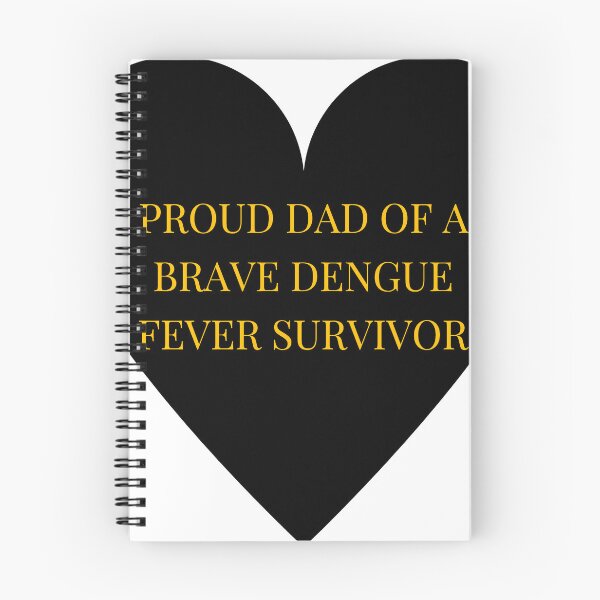 Item preview, Proud Dad of a Brave Dengue Fever Survivor designed and sold by TheIconSmith.
