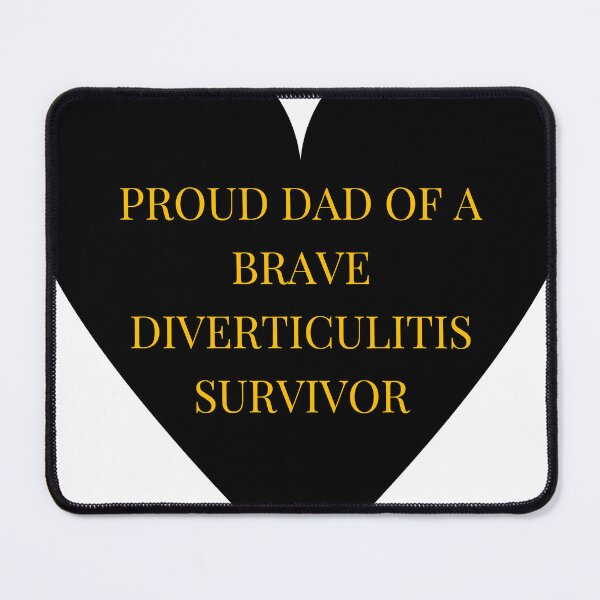Item preview, Proud Dad of a Brave Diverticulitis Survivor designed and sold by TheIconSmith.