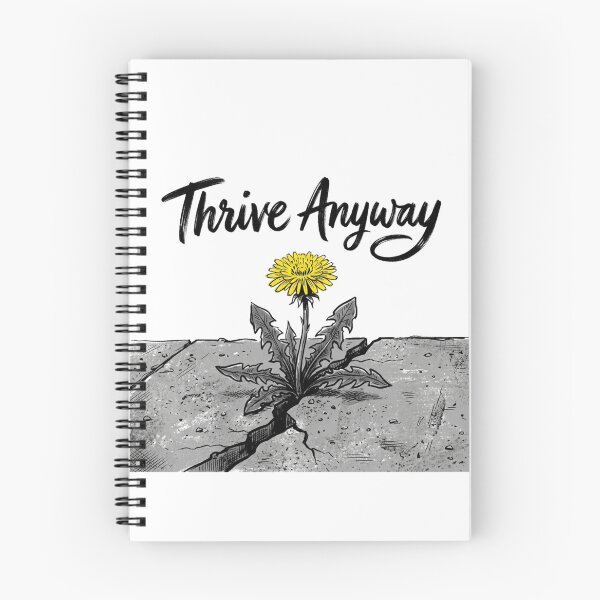 Item preview, Thrive Anyway Dandelion Growing Through Concrete Crack Resilience Motivational designed and sold by Sanan Israyilli.