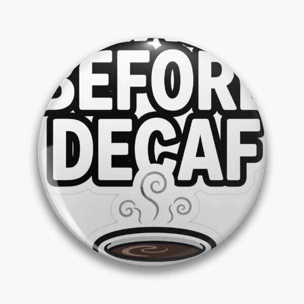 Item preview, Death Before Decaf Funny Coffee Skull Sticker designed and sold by PRIME4YOU.