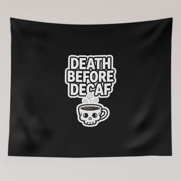 Item preview, Death Before Decaf Funny Coffee Skull Sticker designed and sold by PRIME4YOU.