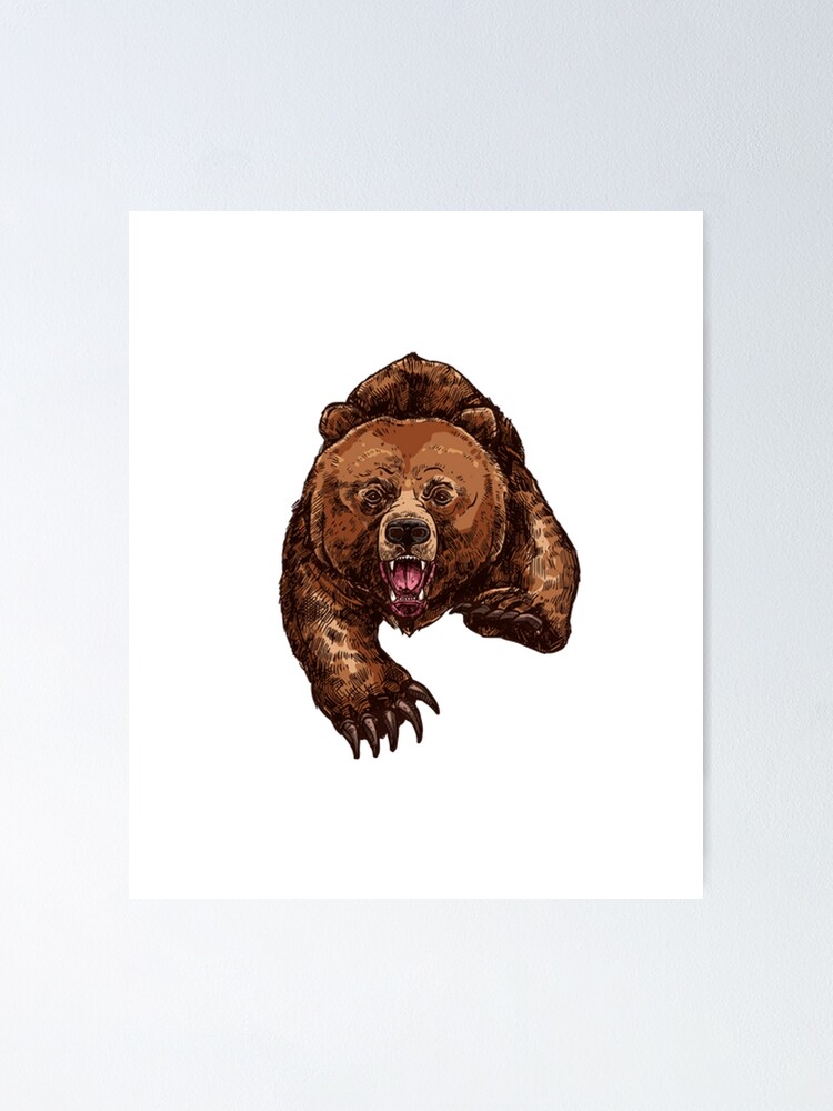 Grizzly Bear Brown Bear T Shirt Angry Mama Bear Poster By Jollykrogers Redbubble 