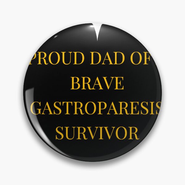 Item preview, Proud Dad of a Brave Gastroparesis Survivor designed and sold by TheIconSmith.