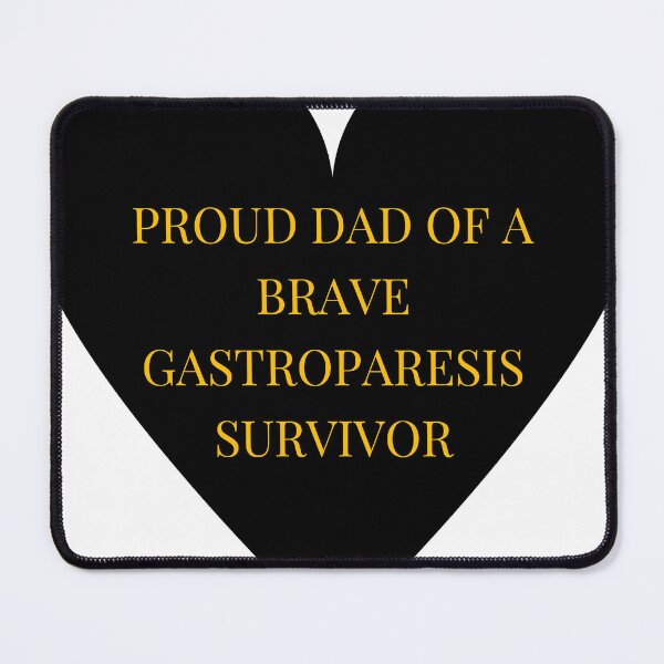 Item preview, Proud Dad of a Brave Gastroparesis Survivor designed and sold by TheIconSmith.