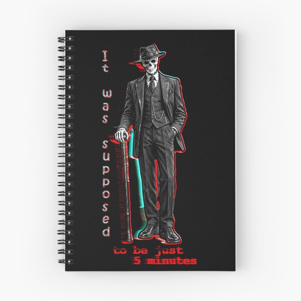 Item preview, It Was Supposed To Be Just 5 Minutes Skeleton Meme designed and sold by Edwere.