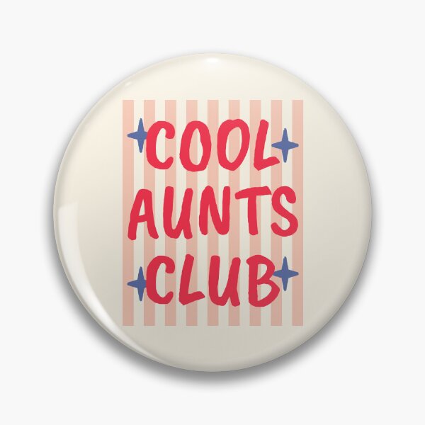 Item preview, Cool Aunts Club IV designed and sold by Lemon Pepper.