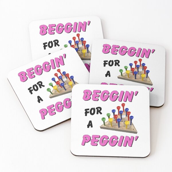 Item preview, Beggin' for a Peggin' Peg Game Humor designed and sold by Glow-Paw-Studio.