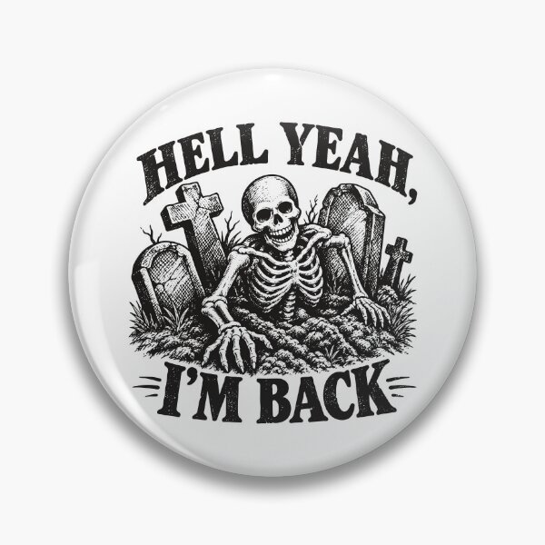 Item preview, Hell Yeah, I’m Back (with Black Lettering) designed and sold by VelvetRoom.