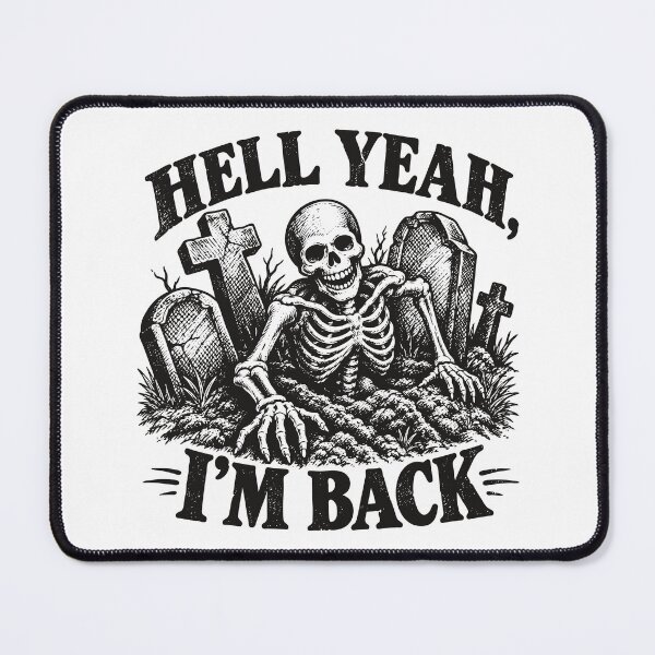 Item preview, Hell Yeah, I’m Back (with Black Lettering) designed and sold by VelvetRoom.