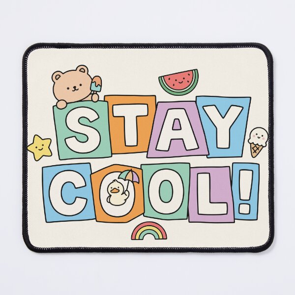 Item preview, Stay Cool! designed and sold by LizeScribe.