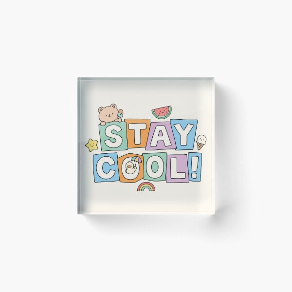 Item preview, Stay Cool! designed and sold by LizeScribe.