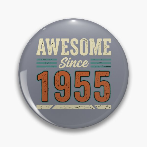 Item preview, Awesome Since 1955 Birthday Vintage Year 69th Celebration designed and sold by SofiBlair.