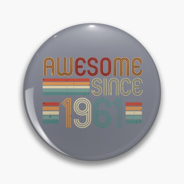 Item preview, Awesome Since 1961 Vintage Birthday Born 1961 Sixty Three designed and sold by SofiBlair.