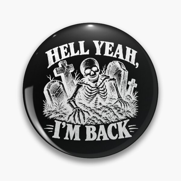 Item preview, Hell Yeah, I’m Back designed and sold by VelvetRoom.