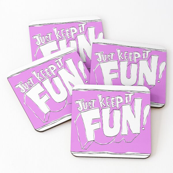 Item preview, Just Keep It Fun! designed and sold by LizeScribe.