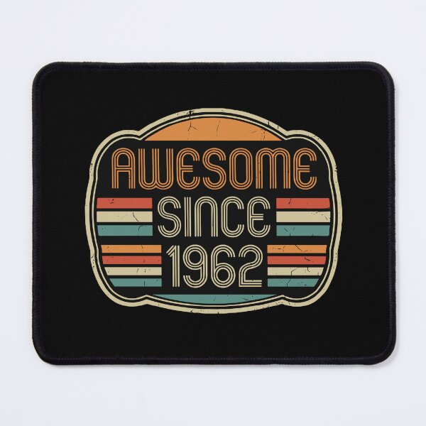 Item preview, Awesome Since 1962 60th Birthday For Him Her Born 1962 designed and sold by SofiBlair.