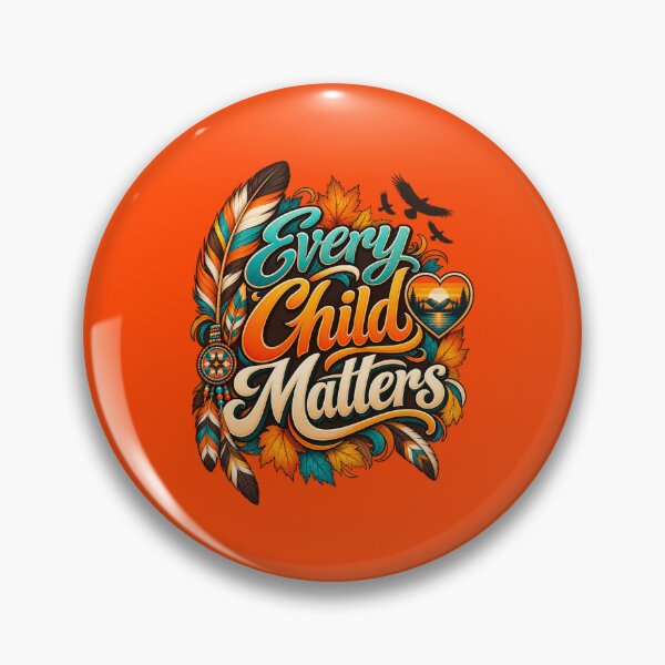 Item preview, Every Child Matters Orange Shirt Day Indigenous Awareness Graphic designed and sold by Whirx.