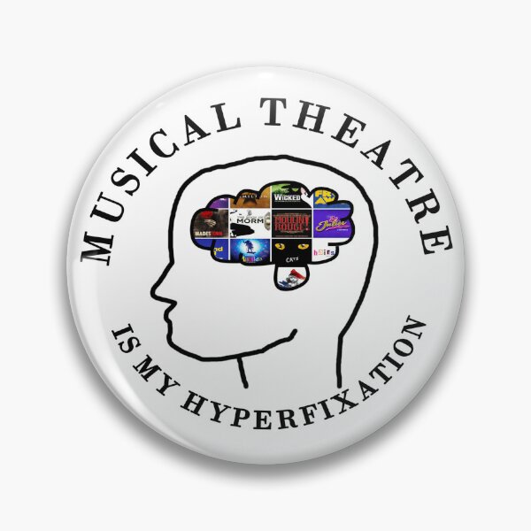Item preview, Musical Theatre is my Hyperfixation designed and sold by AccessTheatre.