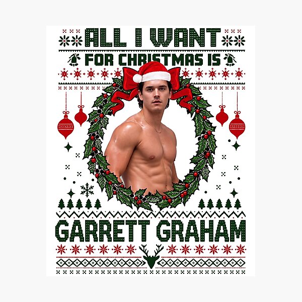 Item preview, All I Want for Christmas Is Garrett Graham designed and sold by OddPopARt.