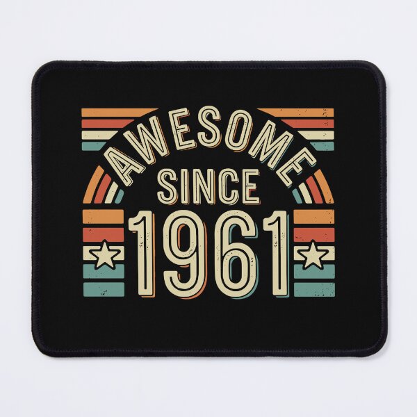 Item preview, Awesome Since 1961 Birthday Born 1961 63rd Birthday  designed and sold by SofiBlair.