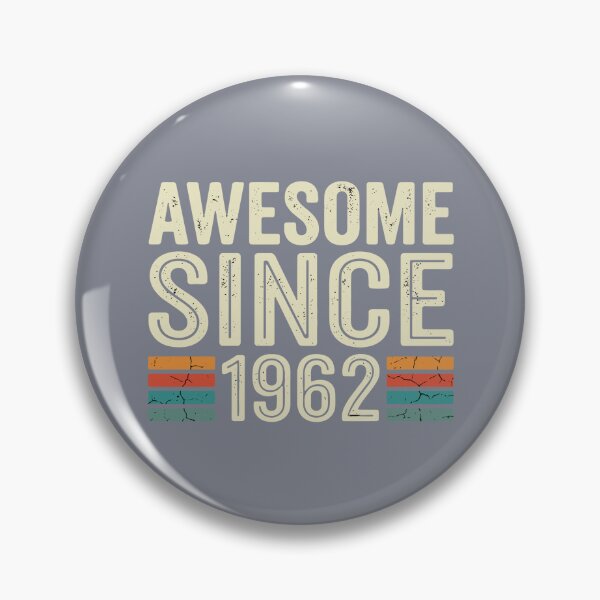 Item preview, Awesome Since 1962 Birthday Birth Year Vintage Idea designed and sold by SofiBlair.