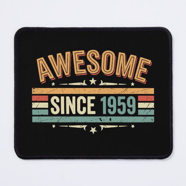 Item preview, Awesome Since 1959 Birthday Vintage Born Year Men Women designed and sold by SofiBlair.