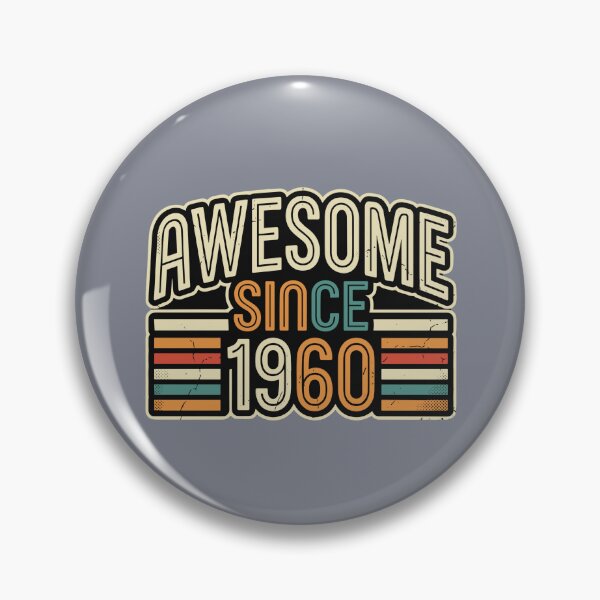 Item preview, Awesome Since 1960 Vintage Birthday Born 1960 Celebration  designed and sold by SofiBlair.