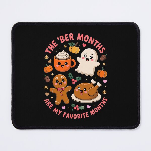 Item preview, THE 'BER MONTHS ARE MY FAVORITE MONTHS designed and sold by jkrphoto.