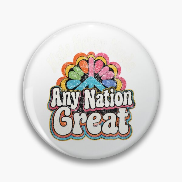 Item preview, Hate Never Made Any Nation Great Retro Groovy Peace Sign Graphic designed and sold by Machomanshop.