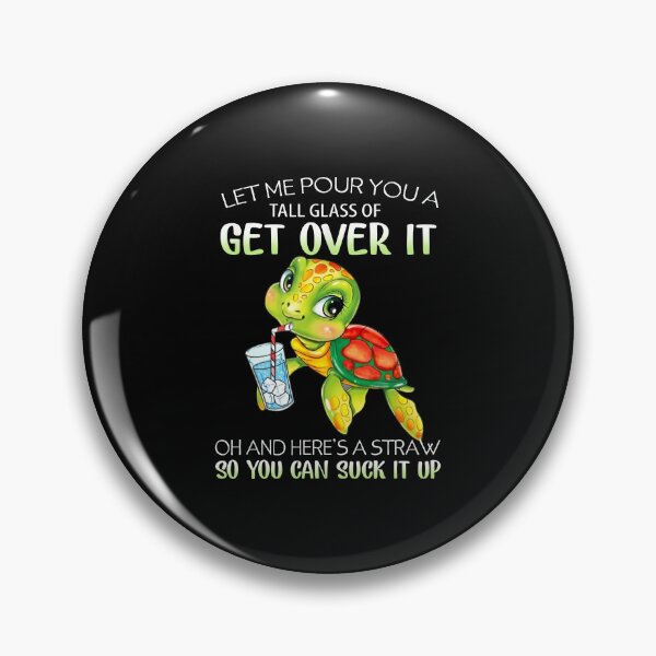 Item preview, Get Over It Turtle Sarcasm Humor Gift designed and sold by Glow-Paw-Studio.
