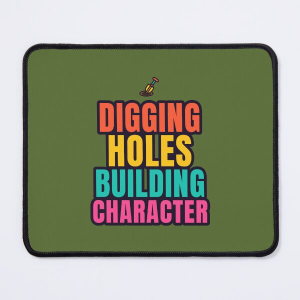 Item preview, Digging Holes Building Character Metal Detecting Gift designed and sold by TribeGlyph.