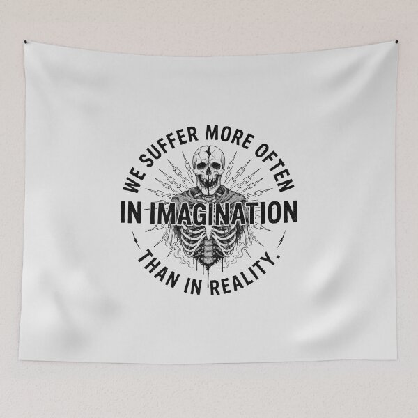 Item preview, We Suffer More In Imagination Than Reality Stoic designed and sold by Enea Kelo.