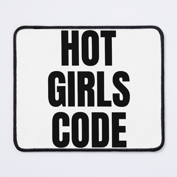 Item preview, Hot Girls Code designed and sold by Studio Sonder.